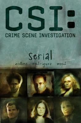 Csi: Crime Scene Investigation: Serial 193238202X Book Cover
