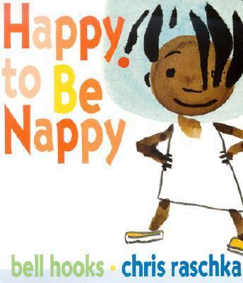 Happy to Be Nappy 0786807563 Book Cover