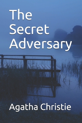 The Secret Adversary B08L3XCFW8 Book Cover
