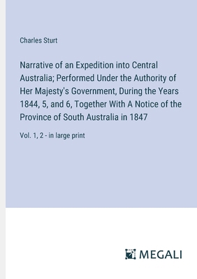 Narrative of an Expedition into Central Austral... 3387037082 Book Cover