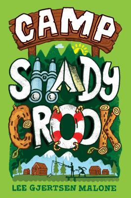 Camp Shady Crook 1534422269 Book Cover
