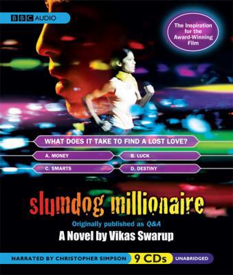 Slumdog Millionaire: Originally Published as Q & A 1602834660 Book Cover