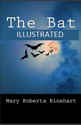 The Bat Illustrated B08GFYF2CL Book Cover