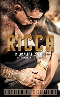 Ricca (In Loyalty Lies Trust) 1793229899 Book Cover