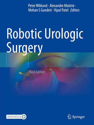 Robotic Urologic Surgery 3031006488 Book Cover