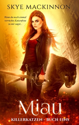 Miau [German] 1913556085 Book Cover