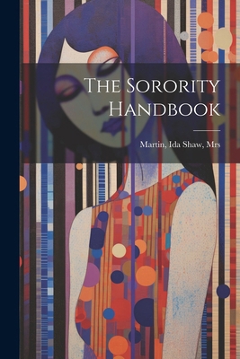 The Sorority Handbook 1022455893 Book Cover