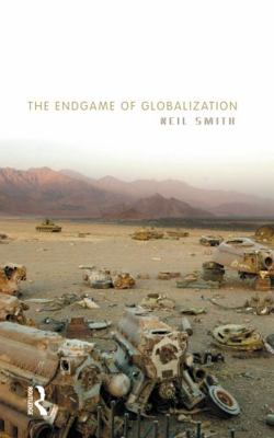 The Endgame of Globalization 0415762448 Book Cover