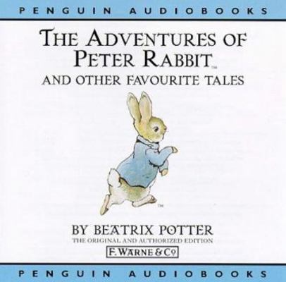 The Adventures of Peter Rabbit and Other Favour... 0140867058 Book Cover