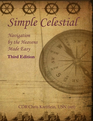 Simple Celestial: Navigation by the Heavens Mad... 1497418917 Book Cover