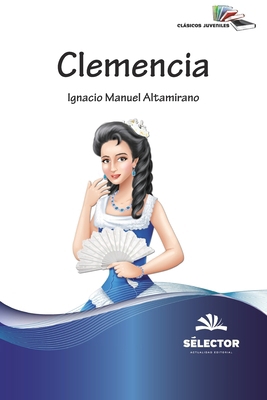 Clemencia [Spanish] 6074532419 Book Cover