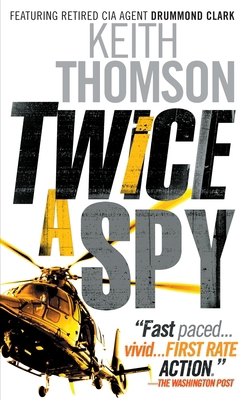 Twice a Spy B0073T9ANE Book Cover