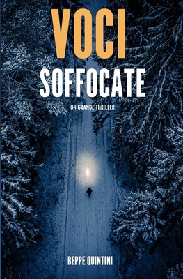 Voci Soffocate [Italian] 1522072071 Book Cover