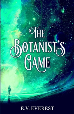 The Botanist's Game 0999904132 Book Cover