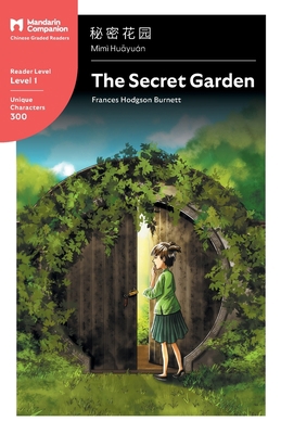 The Secret Garden: Mandarin Companion Graded Re... [Chinese] 1941875009 Book Cover