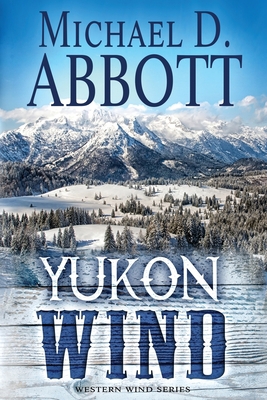 Yukon Wind 1987625838 Book Cover
