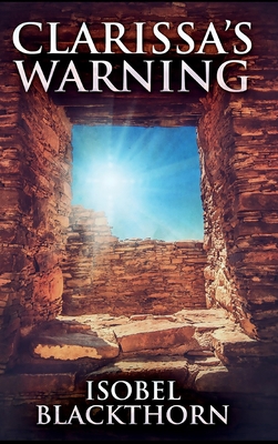 Clarissa's Warning 1714916243 Book Cover
