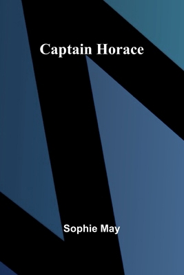 Captain Horace 9364738586 Book Cover