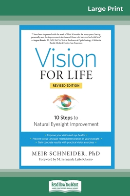 Vision for Life: 10 Steps to Natural Eyesight I... [Large Print] 0369313828 Book Cover