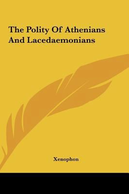 The Polity Of Athenians And Lacedaemonians 1161449108 Book Cover