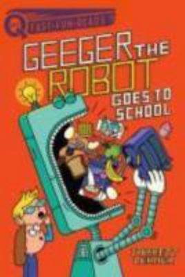 Hardcover Geeger the Robot Goes to School Book