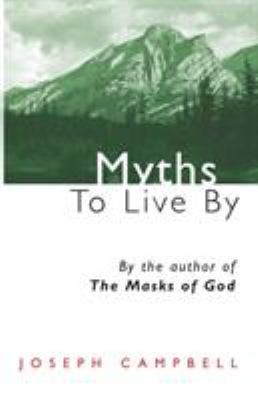 Myths to Live by 0285647318 Book Cover