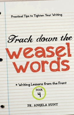 Track Down the Weasel Words 1961394588 Book Cover