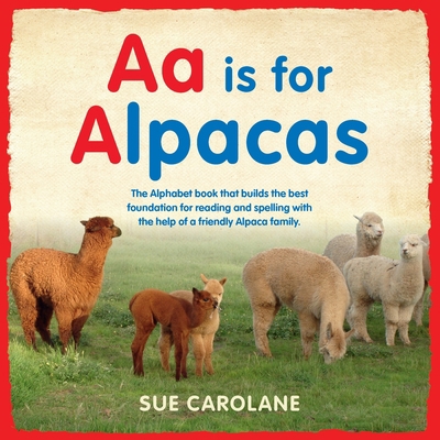 Aa is for Alpacas 0994275404 Book Cover