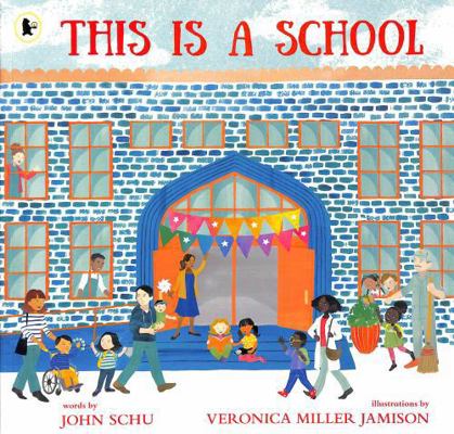 This Is a School: The perfect companion to help... 1529524318 Book Cover