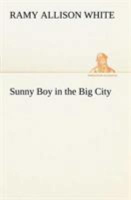 Sunny Boy in the Big City 3849149633 Book Cover