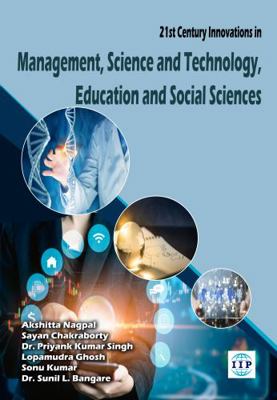 Paperback 21st Century Innovations in Management, Science and Technology, Education and Social Sciences Book