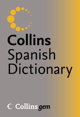 Spanish Dictionary (Collins GEM) 0007195974 Book Cover