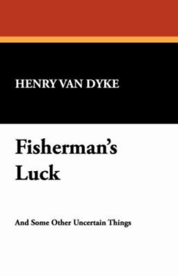 Fisherman's Luck 1434489884 Book Cover
