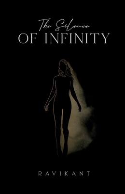 The Silence of Infinity B09V314DLZ Book Cover