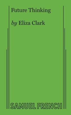 Future Thinking 0573705925 Book Cover