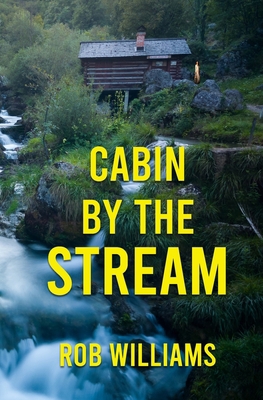 Cabin by the Stream 1088144675 Book Cover