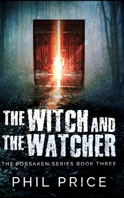 The Witch and the Watcher 1715318463 Book Cover