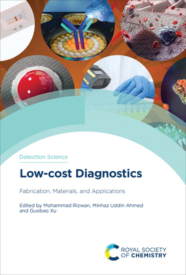 Low-Cost Diagnostics: Fabrication, Materials, a... 1837672385 Book Cover