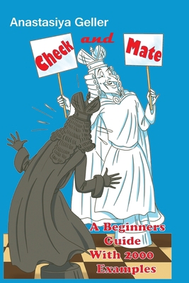 Check and Mate - A Beginners Guide With 2000 Ex... 5604784974 Book Cover