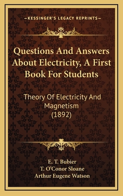 Questions and Answers about Electricity, a Firs... 1164208861 Book Cover