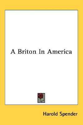 A Briton In America 0548544573 Book Cover