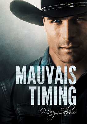 Mauvais Timing: Volume 1 [French] 1635330807 Book Cover