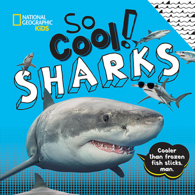 So Cool! Sharks 1426333625 Book Cover