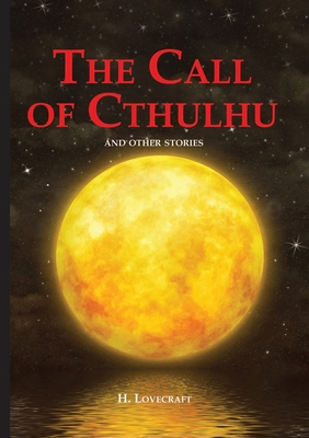 The Call of Cthulhu and Other Stories / &#1047;... 551962108X Book Cover
