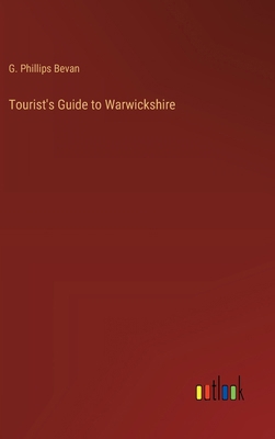 Tourist's Guide to Warwickshire 3385405009 Book Cover
