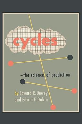 Cycles: The Science of Prediction 1578988748 Book Cover