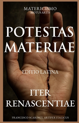 Potestas Materiae: Iter renascentiae [Latin] B0FXVHJSLV Book Cover
