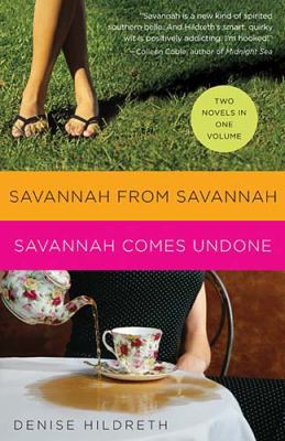 Savannah From Savannah Savannah Comes Undone (T... 159554559X Book Cover