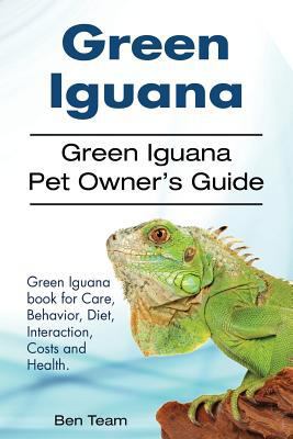 Green Iguana. Green Iguana Pet Owner's Guide. G... 191086126X Book Cover