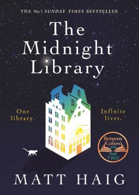 The Midnight Library: Matt Haig 1786892707 Book Cover